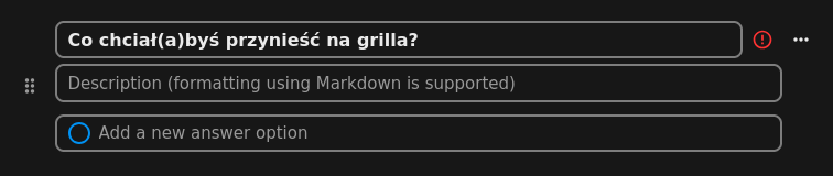 Pytanie jednokrotnego wyboru: "co chciał(a)byś przynieść na grilla?"
