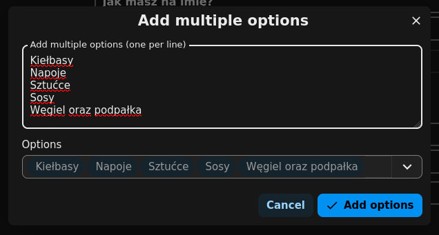 Zdefiniowane opcje: kiełbasy, napoje, sztućce, sosy, węgiel oraz podpałka